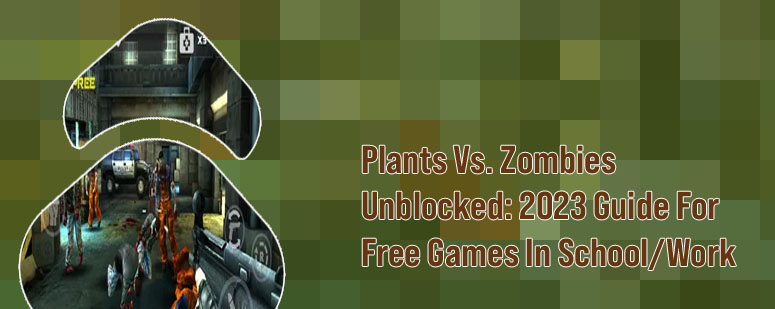 Zombie games unblocked